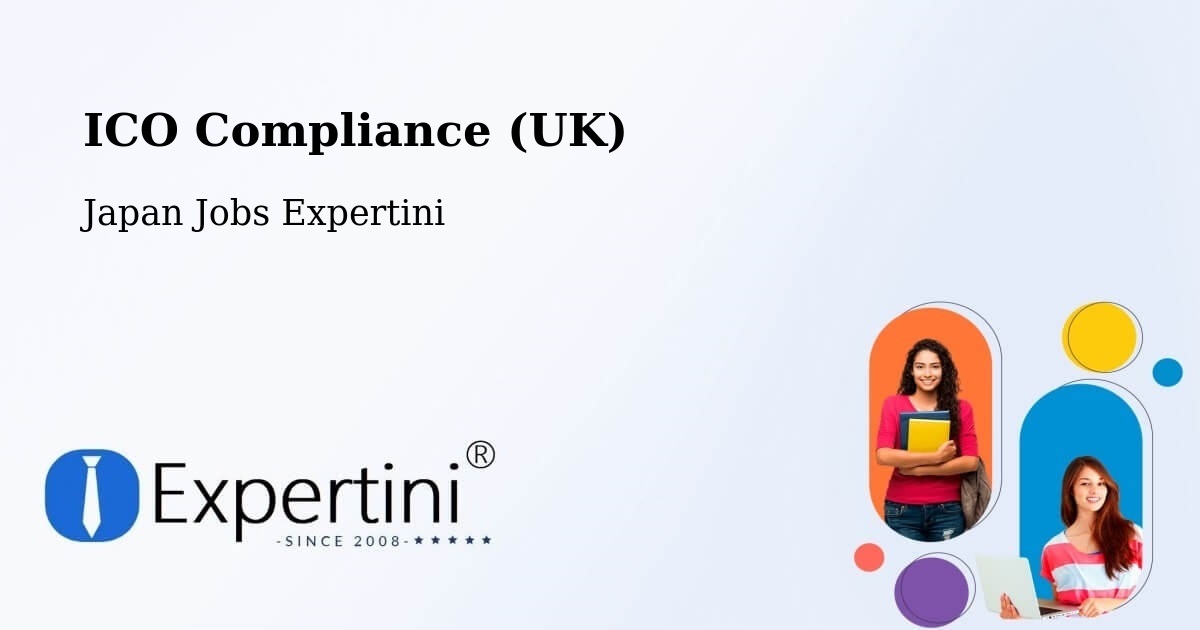 UK Data Protection & ICO Compliance – Ōbu Shi - Japan Jobs Expertini